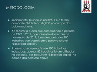 ESTUDO MÉTRICO TEMÁTICO SOBRE BIBLIOTECA DIGITAL NO BRASIL: uma aplicação  do software IRAMUTEQ